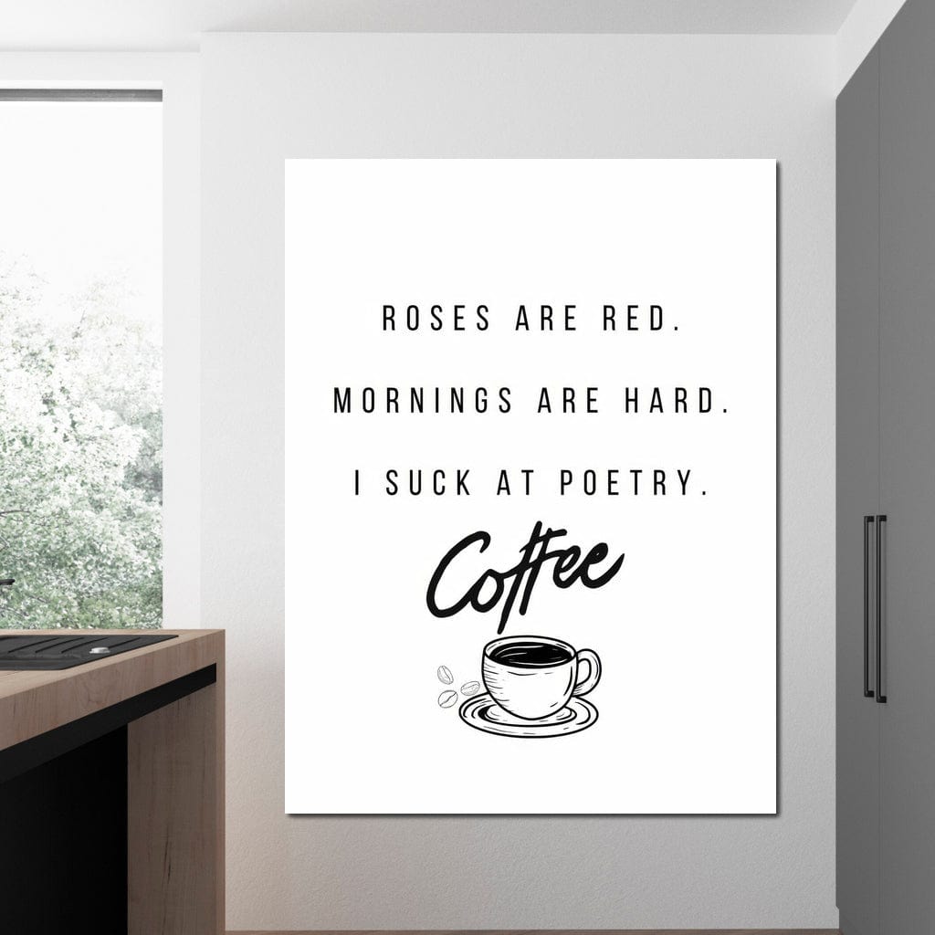 tablou canvas cu o poezie amuzanta in scris negru, pe fundal alb cu desenul unei cesti cu cafea