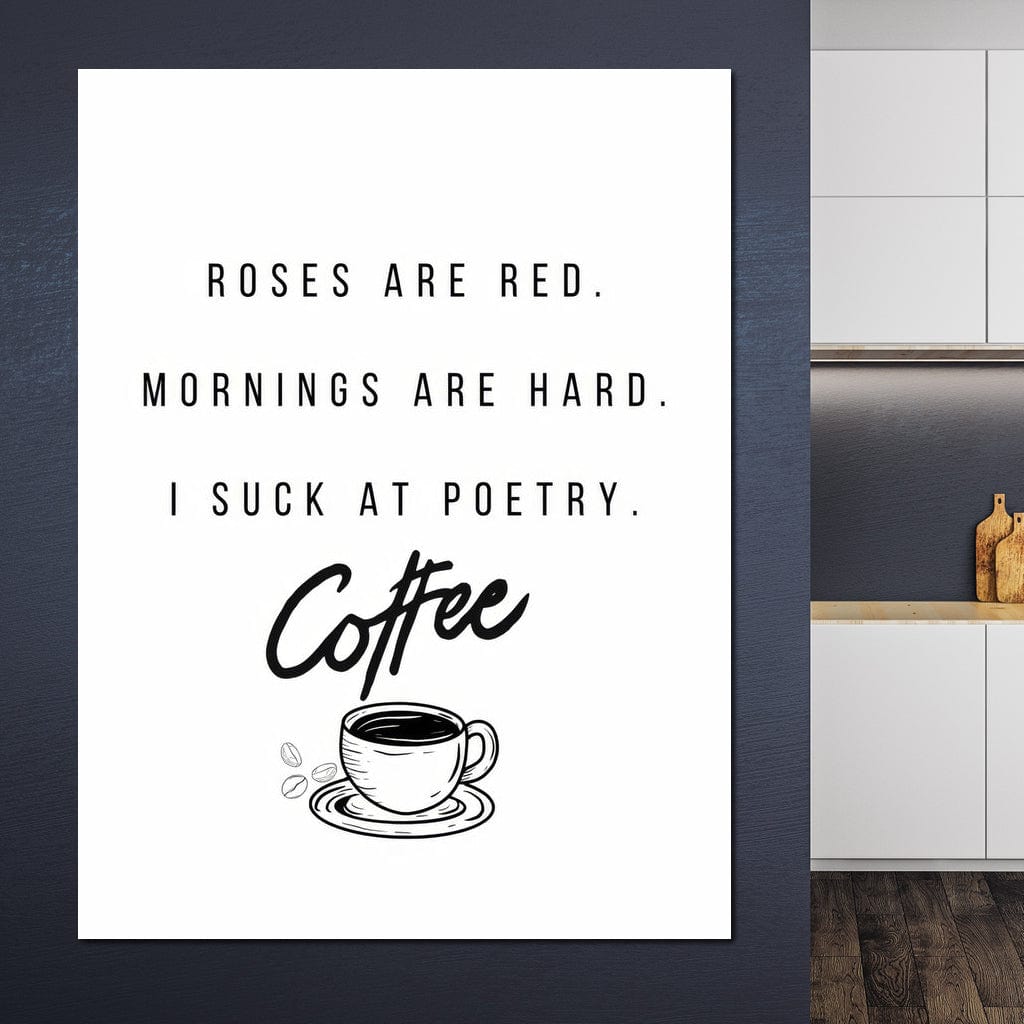 tablou canvas cu o poezie amuzanta in scris negru, pe fundal alb cu desenul unei cesti cu cafea