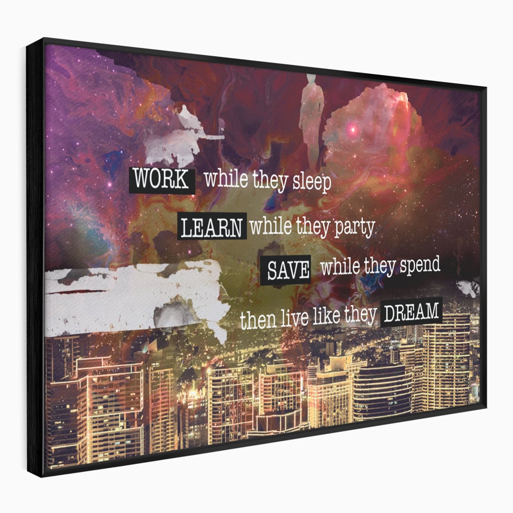 Tablou Canvas Premium LuxCanva® A1050, Dreams Work , Visuri, Munca, Succes, Motivational, Culori Vibrante