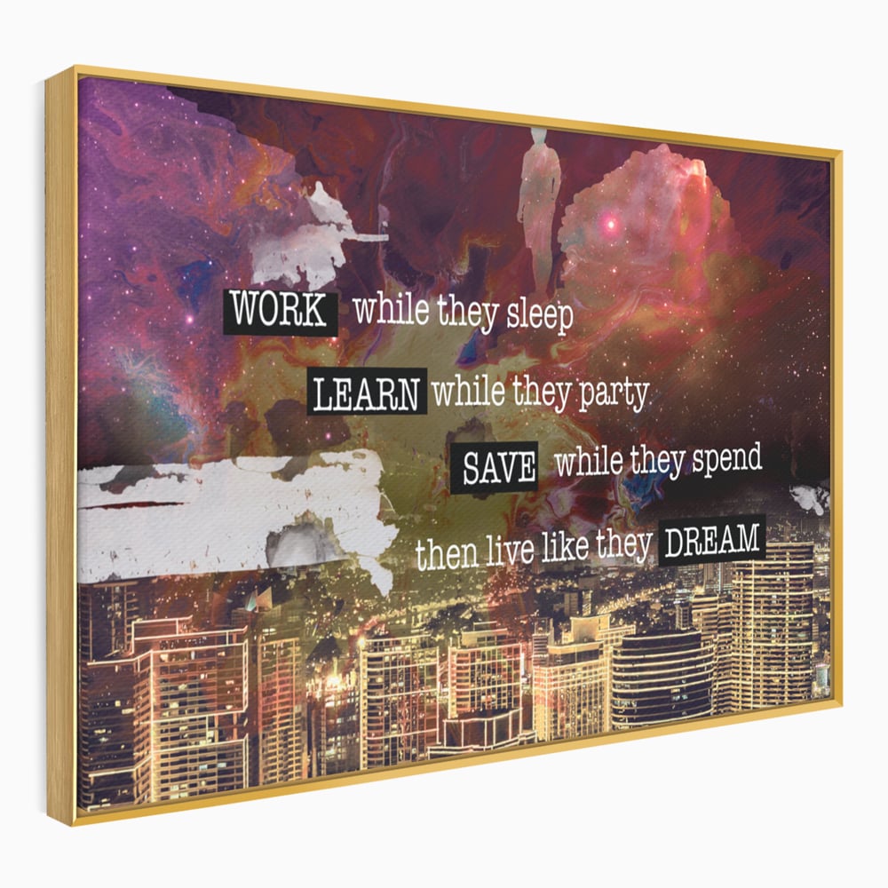Tablou Canvas Premium LuxCanva® A1050, Dreams Work , Visuri, Munca, Succes, Motivational, Culori Vibrante