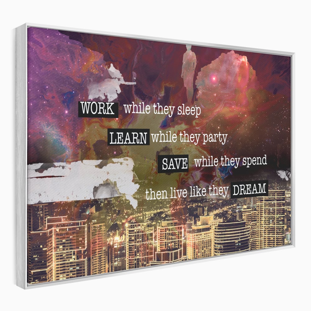 Tablou Canvas Premium LuxCanva® A1050, Dreams Work , Visuri, Munca, Succes, Motivational, Culori Vibrante