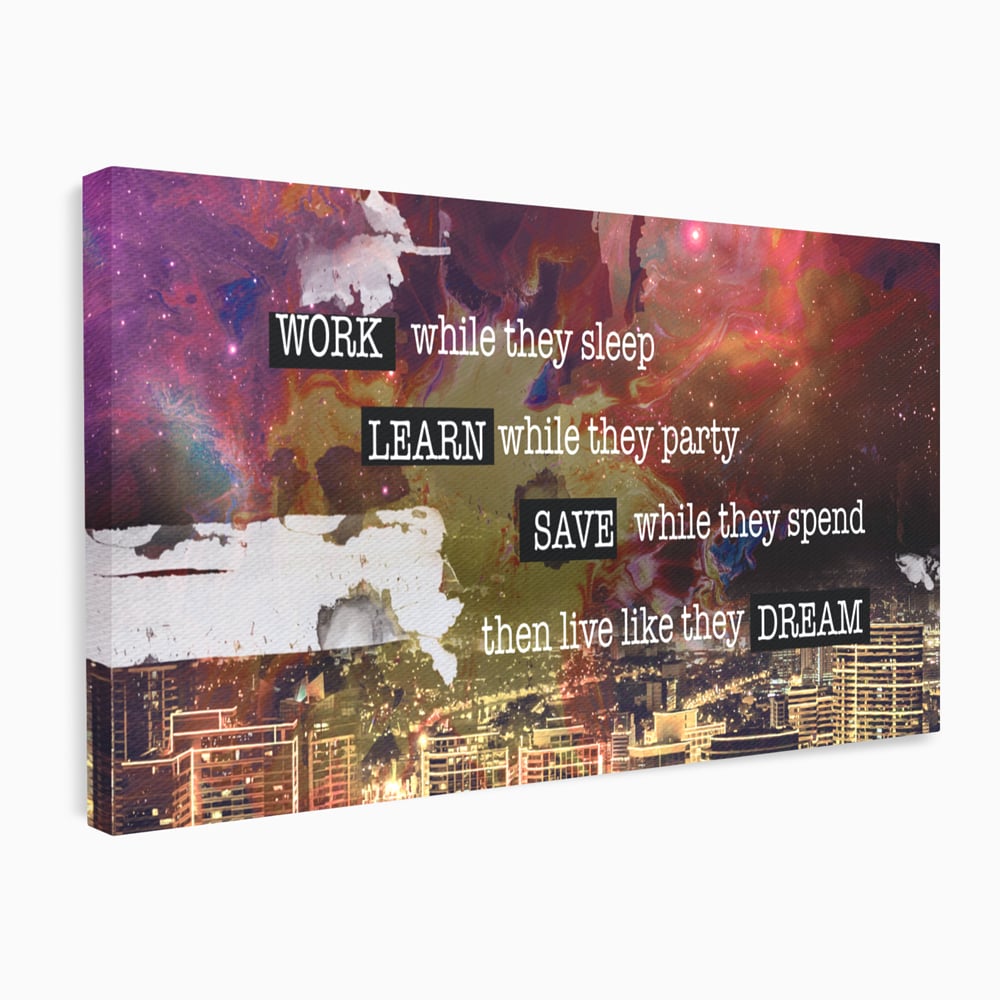 Tablou Canvas Premium LuxCanva® A1050, Dreams Work , Visuri, Munca, Succes, Motivational, Culori Vibrante