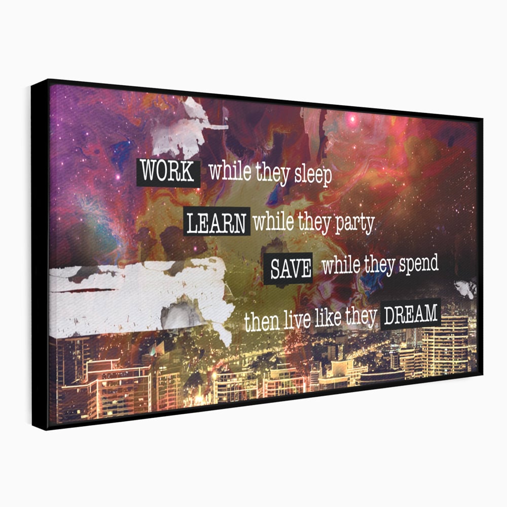 Tablou Canvas Premium LuxCanva® A1050, Dreams Work , Visuri, Munca, Succes, Motivational, Culori Vibrante