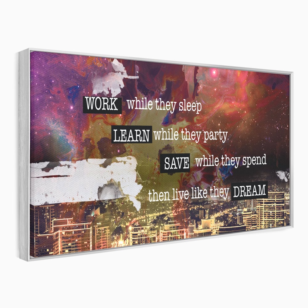 Tablou Canvas Premium LuxCanva® A1050, Dreams Work , Visuri, Munca, Succes, Motivational, Culori Vibrante