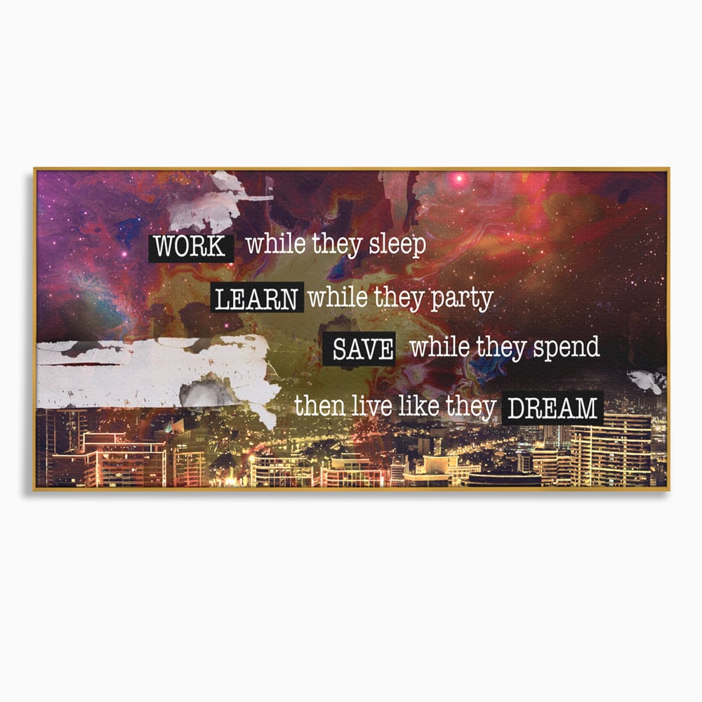 Tablou Canvas Premium LuxCanva® A1050, Dreams Work , Visuri, Munca, Succes, Motivational, Culori Vibrante