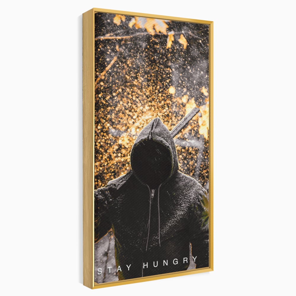 Tablou Canvas Premium LuxCanva® A1051, Stay Hungry , Strong Minded, Succes, Pozitiv, Motivational, Culori Vibrante