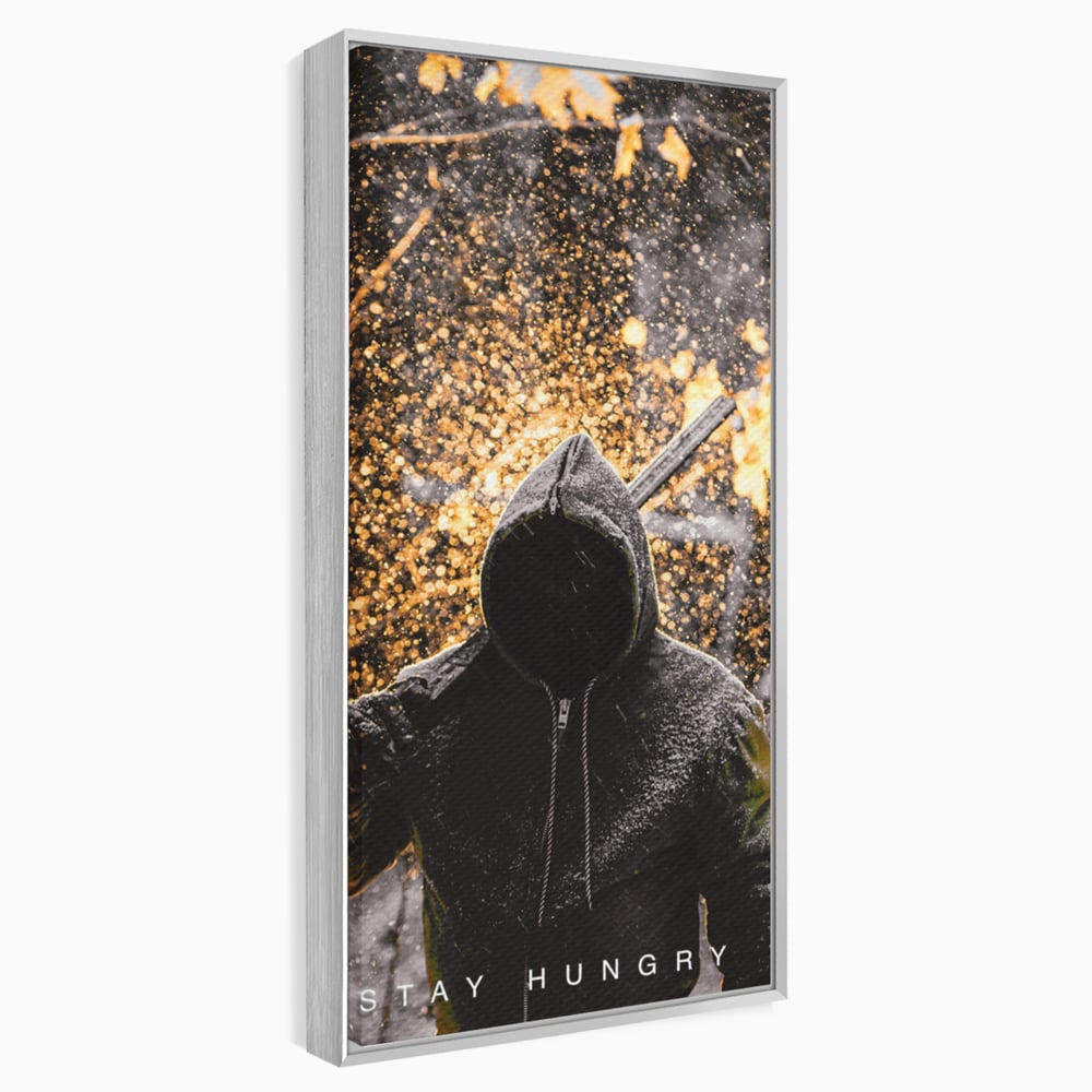 Tablou Canvas Premium LuxCanva® A1051, Stay Hungry , Strong Minded, Succes, Pozitiv, Motivational, Culori Vibrante