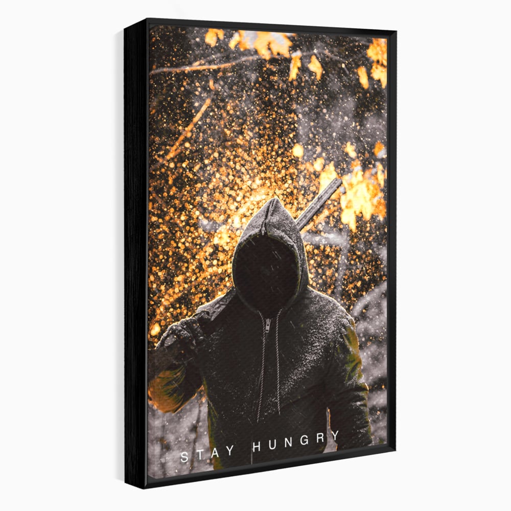 Tablou Canvas Premium LuxCanva® A1051, Stay Hungry , Strong Minded, Succes, Pozitiv, Motivational, Culori Vibrante