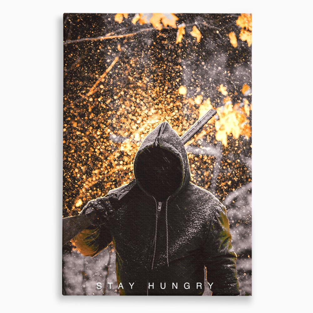 Tablou Canvas Premium LuxCanva® A1051, Stay Hungry , Strong Minded, Succes, Pozitiv, Motivational, Culori Vibrante