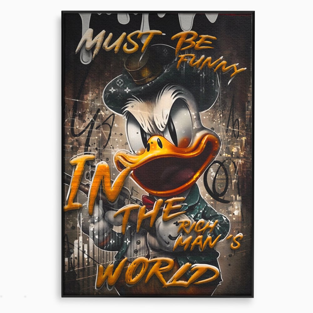 Leinwand Wandkunst Leinwand Wandkunst Premium LuxCanva® A1169, Muss lustig sein, Dekorativ, Wohnen, Dagobert Duck, Cartoons, Schlafzimmer, Kräftige Farben