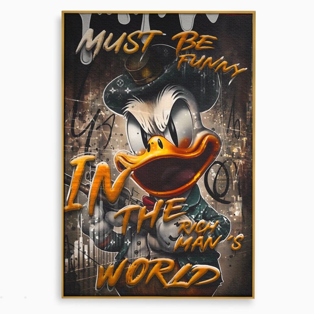 Leinwand Wandkunst Leinwand Wandkunst Premium LuxCanva® A1169, Muss lustig sein, Dekorativ, Wohnen, Dagobert Duck, Cartoons, Schlafzimmer, Kräftige Farben