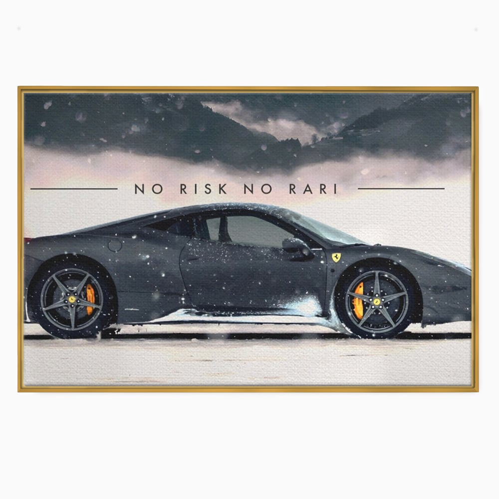 Leinwandbilder Premium LuxCanva® A1170, No Risk No Rari , Motivierend, Wohnen, Leben, Auto, Ferrari, Ferrari, Schlafzimmer, Leuchtende Farben