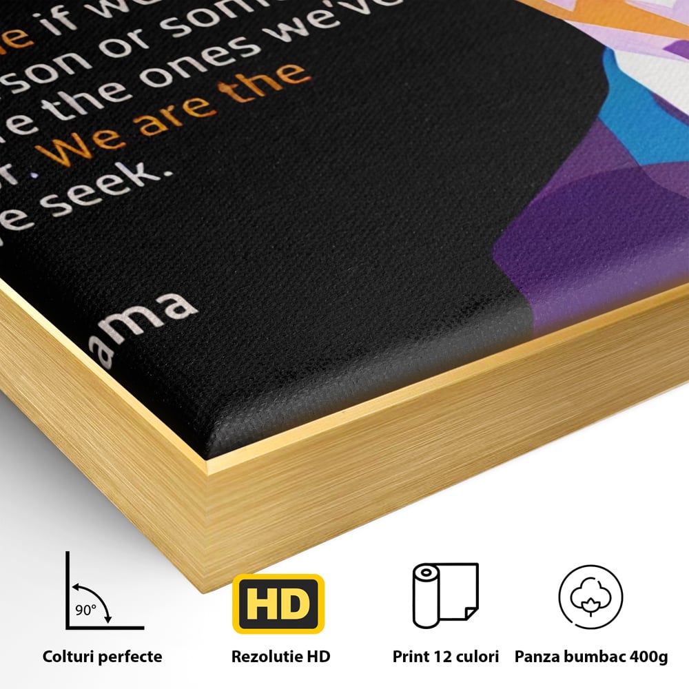 Tablou Canvas Premium LuxCanva® A1184, We Are The Change , Barack Obama, Birou, Motivational, USA, Culori Vibrante
