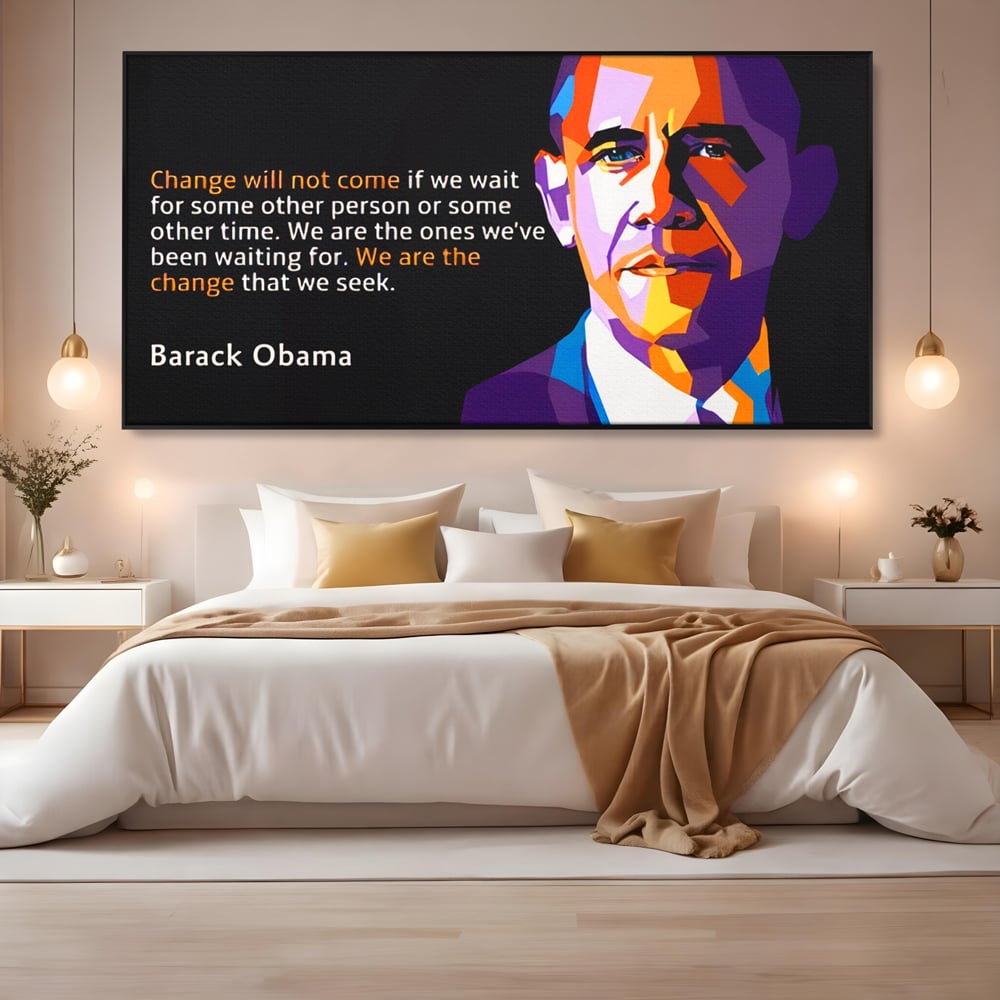 Tablou Canvas Premium LuxCanva® A1184, We Are The Change , Barack Obama, Birou, Motivational, USA, Culori Vibrante