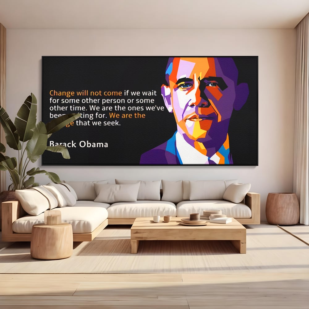 Tablou Canvas Premium LuxCanva® A1184, We Are The Change , Barack Obama, Birou, Motivational, USA, Culori Vibrante