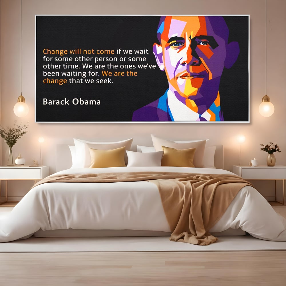 Tablou Canvas Premium LuxCanva® A1184, We Are The Change , Barack Obama, Birou, Motivational, USA, Culori Vibrante