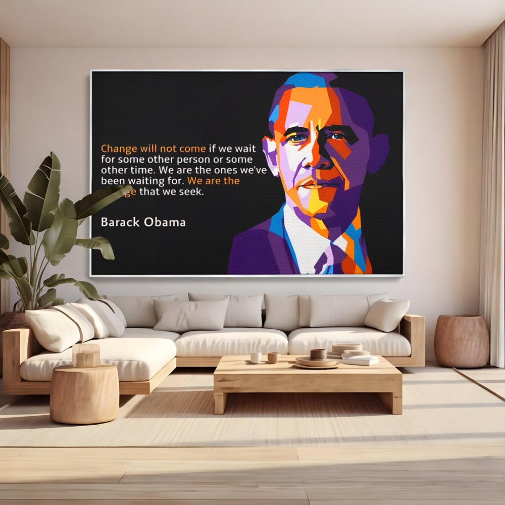 Tablou Canvas Premium LuxCanva® A1184, We Are The Change , Barack Obama, Birou, Motivational, USA, Culori Vibrante