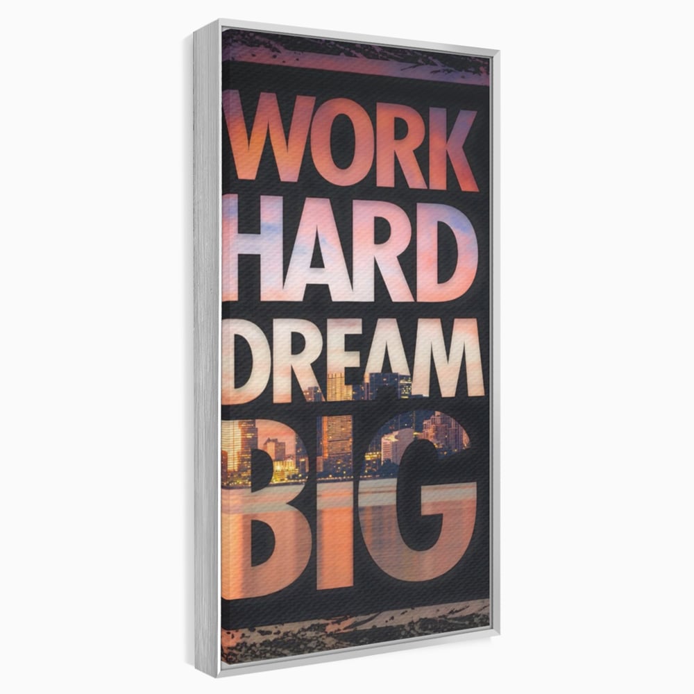 Tablou Canvas Premium LuxCanva® A1202, Work Hard , Decorativ, Birou, Vis, Motivational, Living, Culori Vibrante