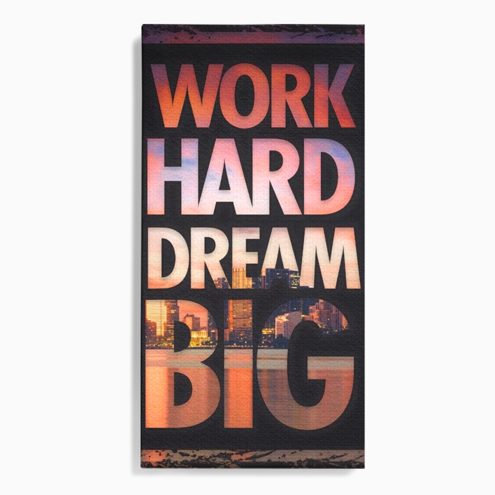 Tablou Canvas Premium LuxCanva® A1202, Work Hard , Decorativ, Birou, Vis, Motivational, Living, Culori Vibrante