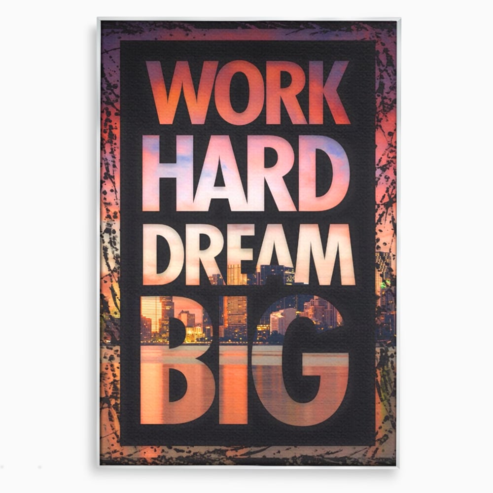 Tablou Canvas Premium LuxCanva® A1202, Work Hard , Decorativ, Birou, Vis, Motivational, Living, Culori Vibrante