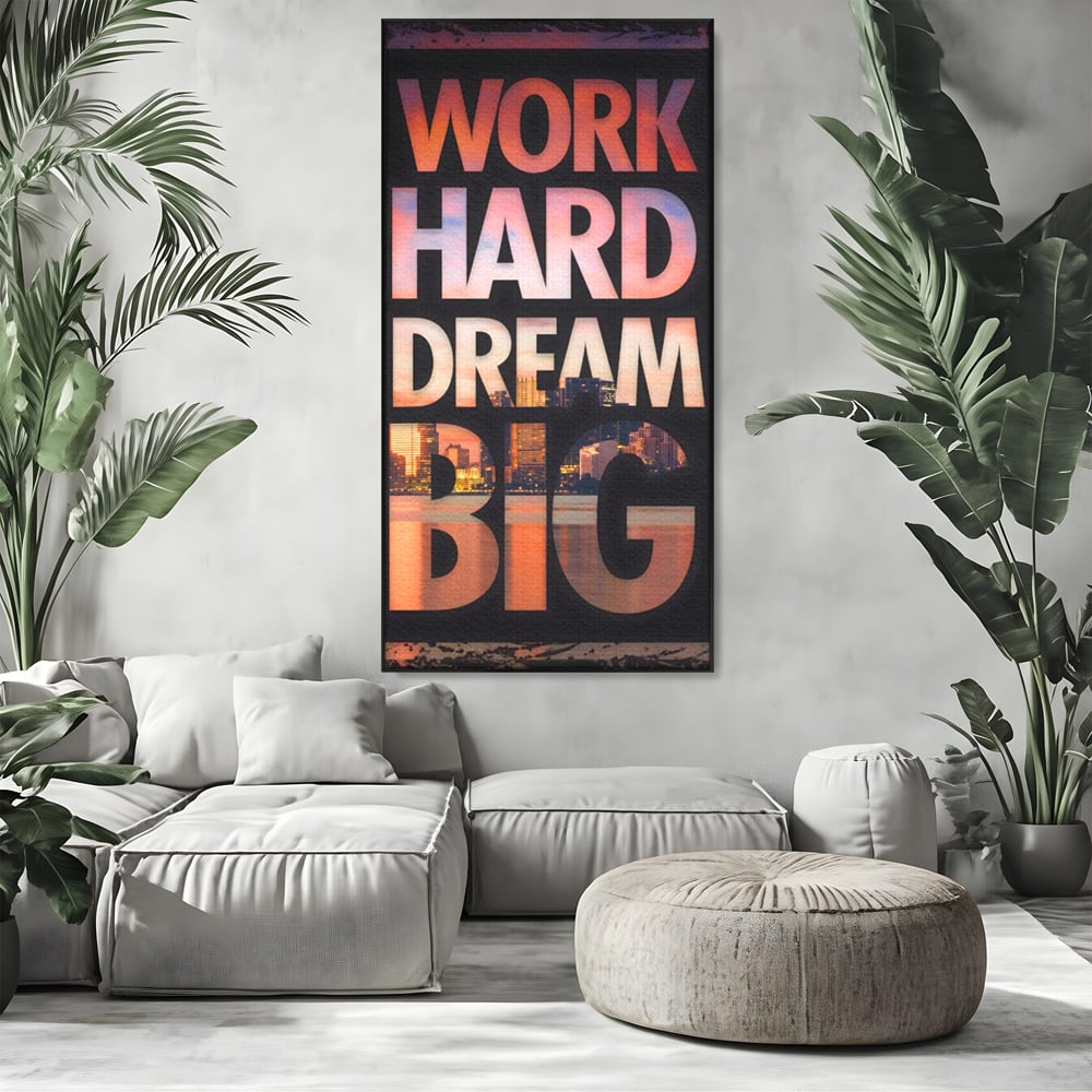 Tablou Canvas Premium LuxCanva® A1202, Work Hard , Decorativ, Birou, Vis, Motivational, Living, Culori Vibrante
