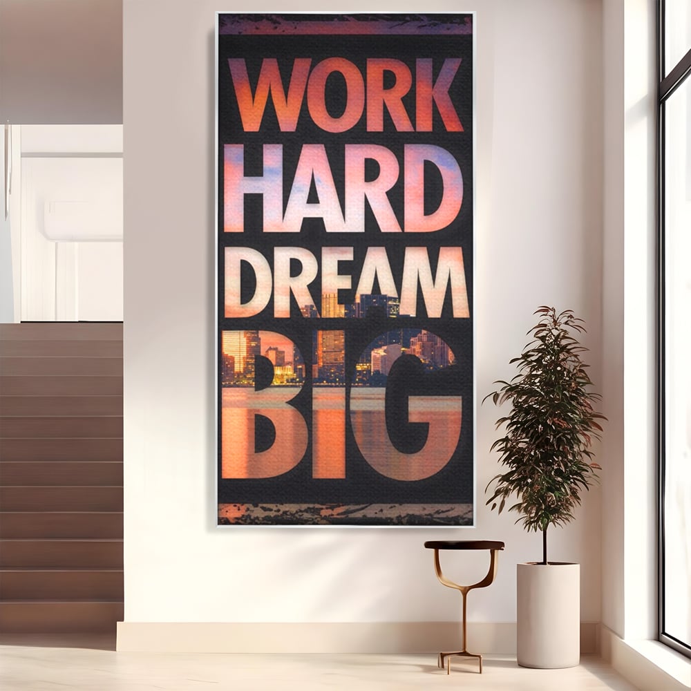 Tablou Canvas Premium LuxCanva® A1202, Work Hard , Decorativ, Birou, Vis, Motivational, Living, Culori Vibrante