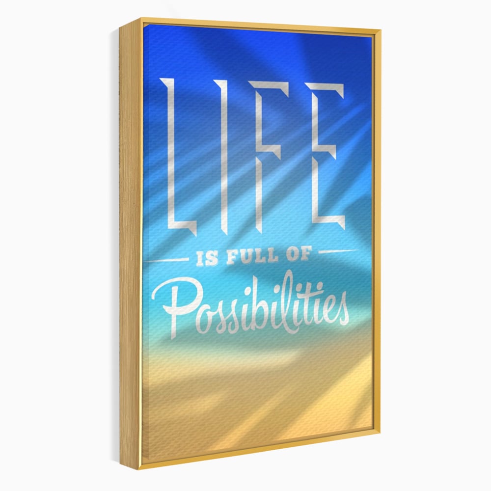 Tablou Canvas Premium LuxCanva® A1360, Possibilities Life , Living, Motivational, Munca, Inspirational, Birou, Culori Vibrante