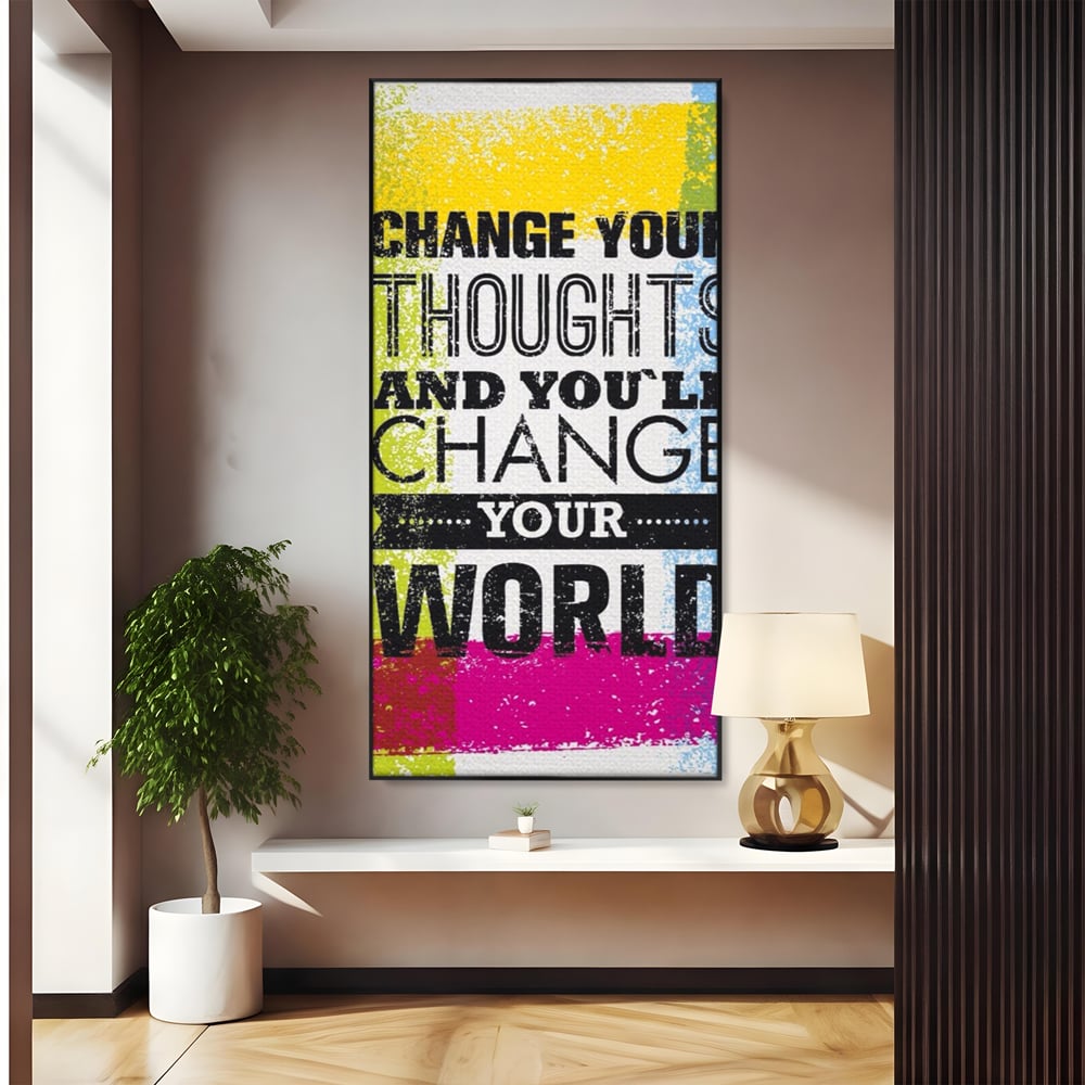 Tablou Canvas Premium LuxCanva® A1367, Change Your Thoughts , Living, Schimba-ti Gandirea, Motivational, Birou, Echipa, Culori Vibrante