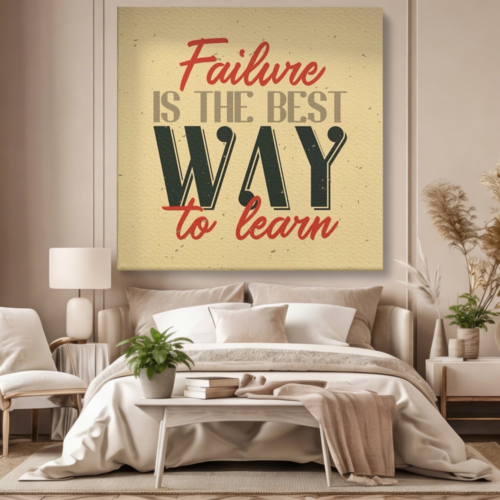Tablou Canvas Premium LuxCanva® A1369, Failure Is The Best ,  Birou, Echipa, Motivational, Succes, Culori Vibrante