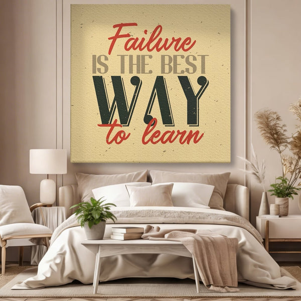 Tablou Canvas Premium LuxCanva® A1369, Failure Is The Best ,  Birou, Echipa, Motivational, Succes, Culori Vibrante