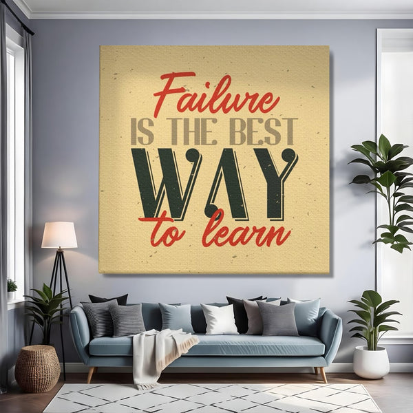 Tablou Canvas Premium LuxCanva® A1369, Failure Is The Best ,  Birou, Echipa, Motivational, Succes, Culori Vibrante