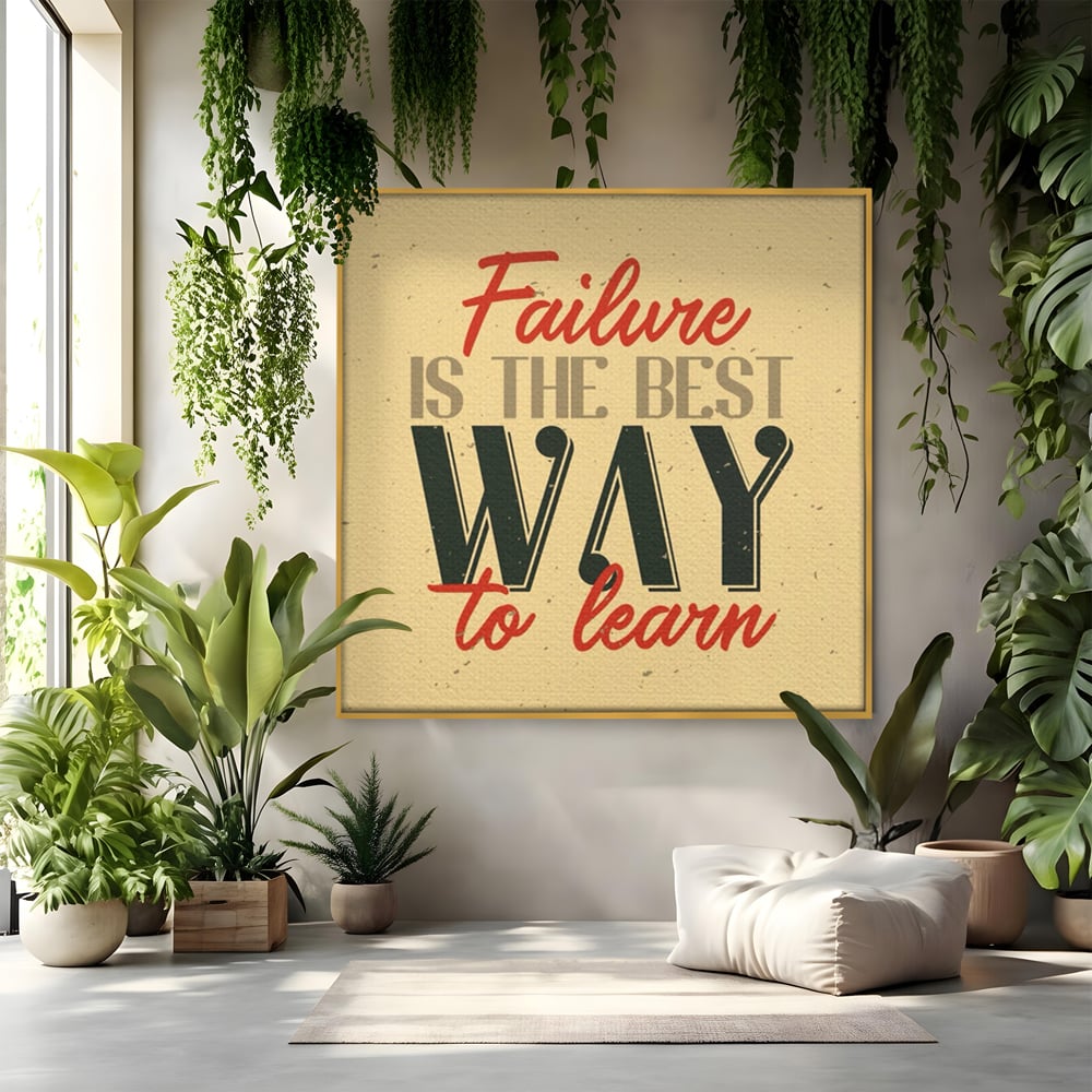 Tablou Canvas Premium LuxCanva® A1369, Failure Is The Best ,  Birou, Echipa, Motivational, Succes, Culori Vibrante