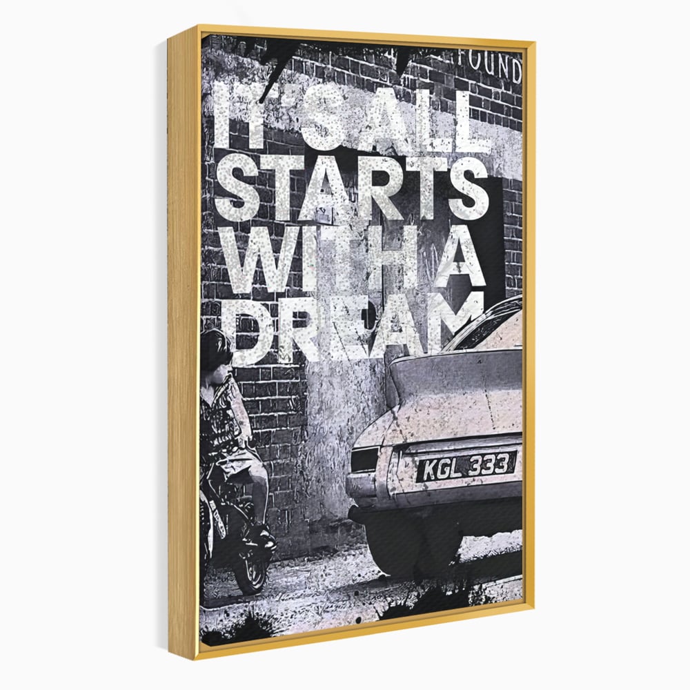 Tablou Canvas Premium LuxCanva® B1021 It's all starts with a dream , Vise, Motivational, Copil, Culori Vibrante