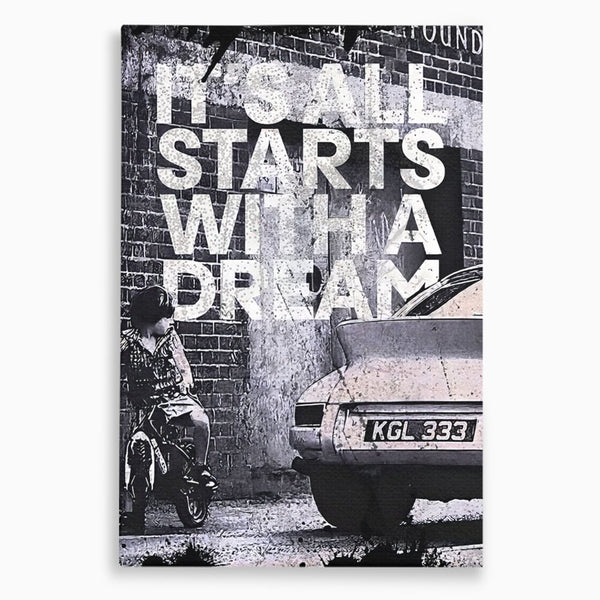 Tablou Canvas Premium LuxCanva® B1021 It's all starts with a dream , Vise, Motivational, Copil, Culori Vibrante
