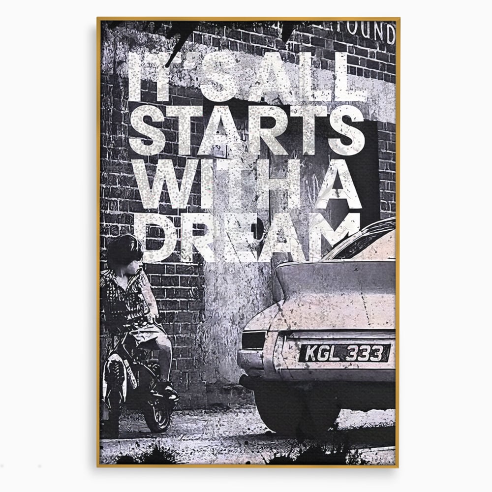 Tablou Canvas Premium LuxCanva® B1021 It's all starts with a dream , Vise, Motivational, Copil, Culori Vibrante