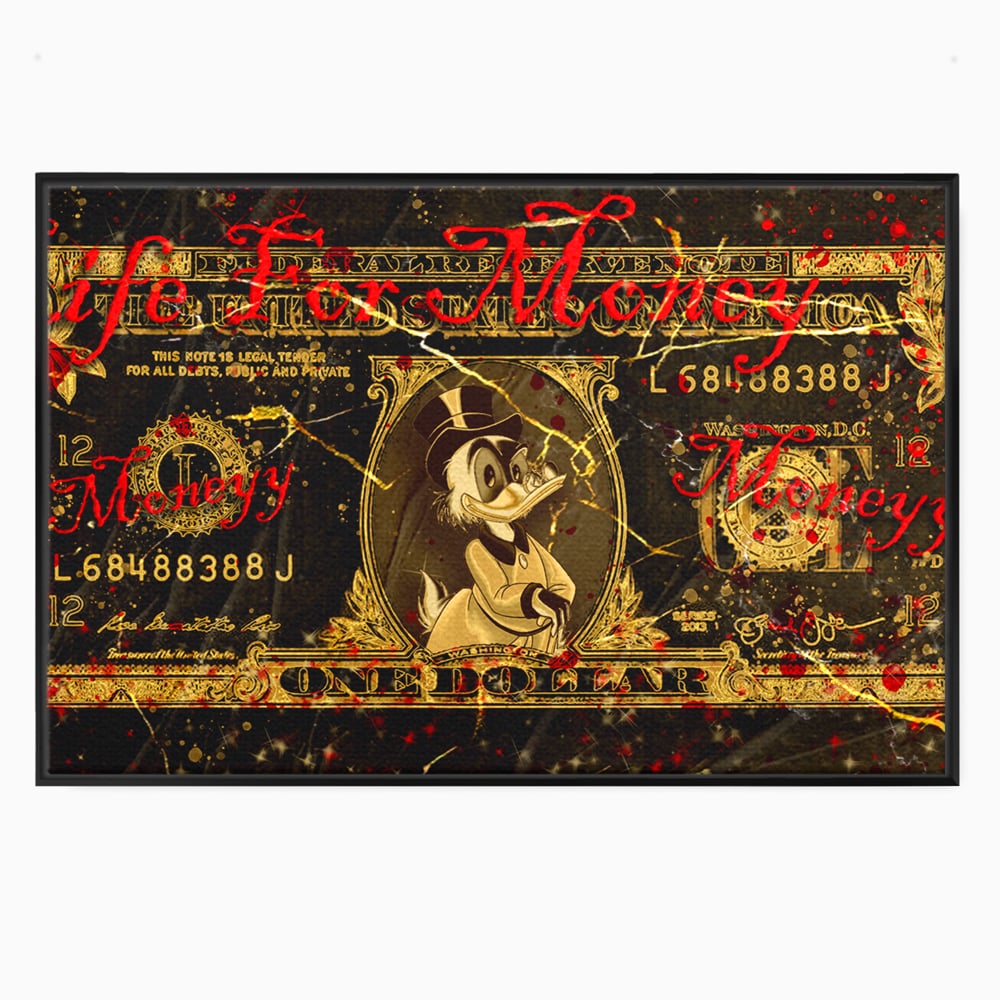 Tablou Canvas Premium LuxCanva® B1032, Life For Money , Decorativ, Donald Duck, Bani, Dolari, Motivational, Culori Vibrante