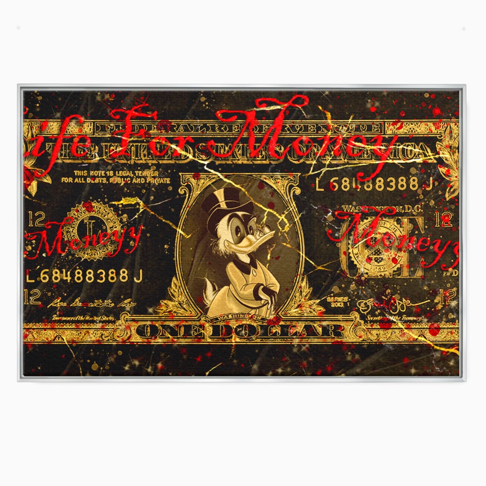 Tablou Canvas Premium LuxCanva® B1032, Life For Money , Decorativ, Donald Duck, Bani, Dolari, Motivational, Culori Vibrante