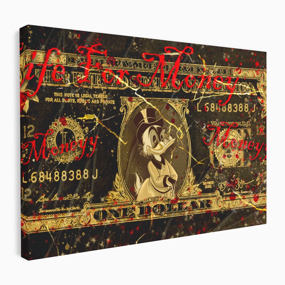 Tablou Canvas Premium LuxCanva® B1032, Life For Money , Decorativ, Donald Duck, Bani, Dolari, Motivational, Culori Vibrante