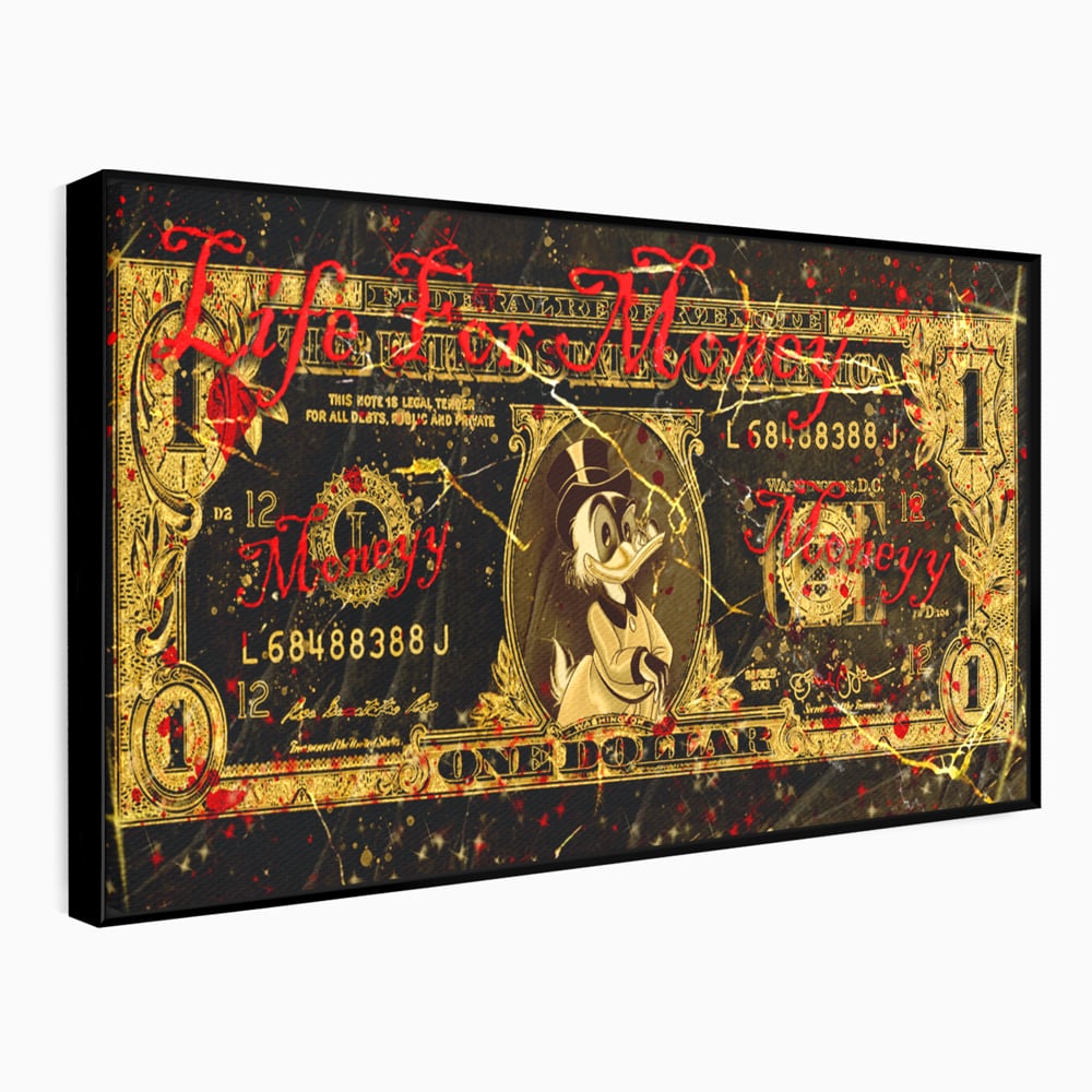 Tablou Canvas Premium LuxCanva® B1032, Life For Money , Decorativ, Donald Duck, Bani, Dolari, Motivational, Culori Vibrante