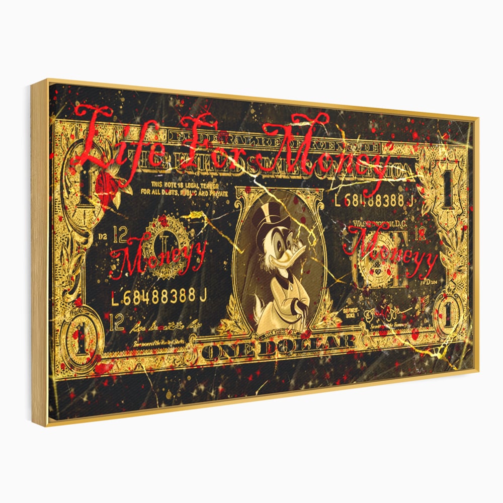 Tablou Canvas Premium LuxCanva® B1032, Life For Money , Decorativ, Donald Duck, Bani, Dolari, Motivational, Culori Vibrante