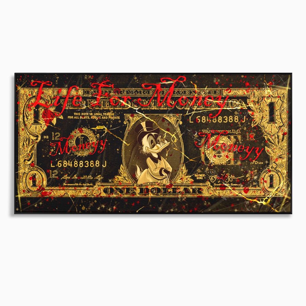 Tablou Canvas Premium LuxCanva® B1032, Life For Money , Decorativ, Donald Duck, Bani, Dolari, Motivational, Culori Vibrante