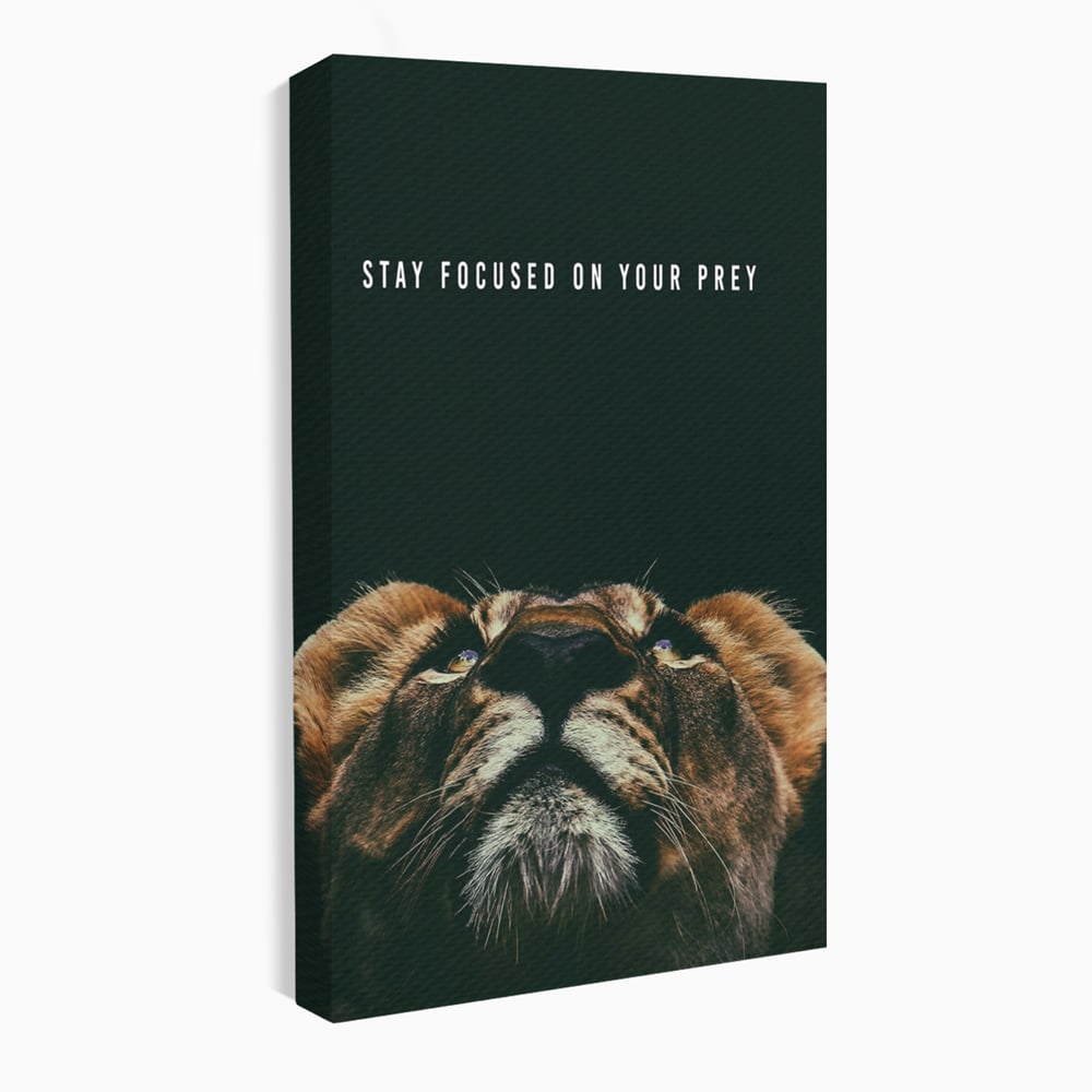 Tablou Canvas Premium LuxCanva® B1035, Stay Focused On Your Prey , Decorativ, Concentrare, Putere, Leu, Motivational, Culori Vibrante