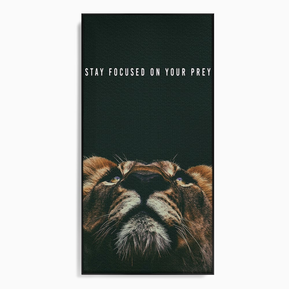 Tablou Canvas Premium LuxCanva® B1035, Stay Focused On Your Prey , Decorativ, Concentrare, Putere, Leu, Motivational, Culori Vibrante