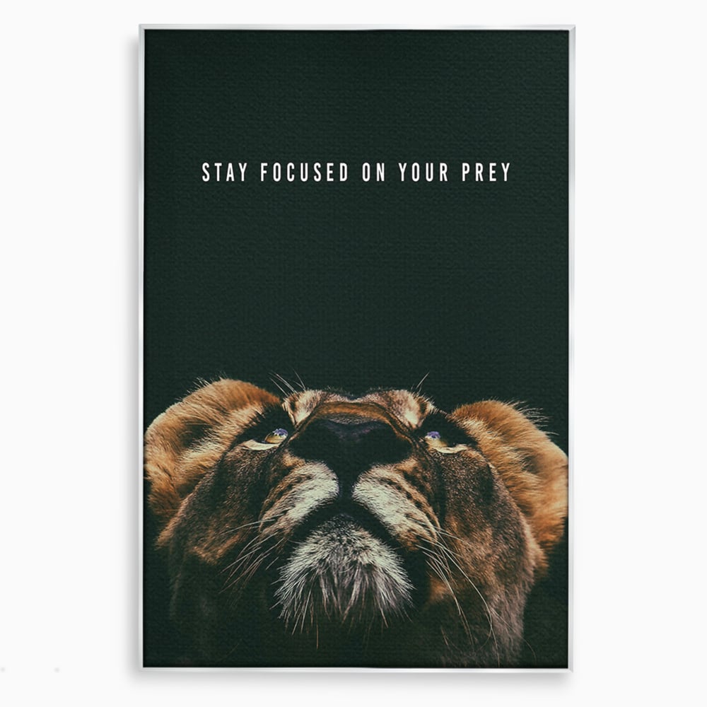 Tablou Canvas Premium LuxCanva® B1035, Stay Focused On Your Prey , Decorativ, Concentrare, Putere, Leu, Motivational, Culori Vibrante
