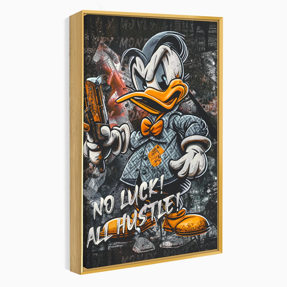 Tablou Canvas Premium LuxCanva® B1062, No Luck All Hustle , Decorativ, Living, Donald Duck, Birou, Bani, Colorat