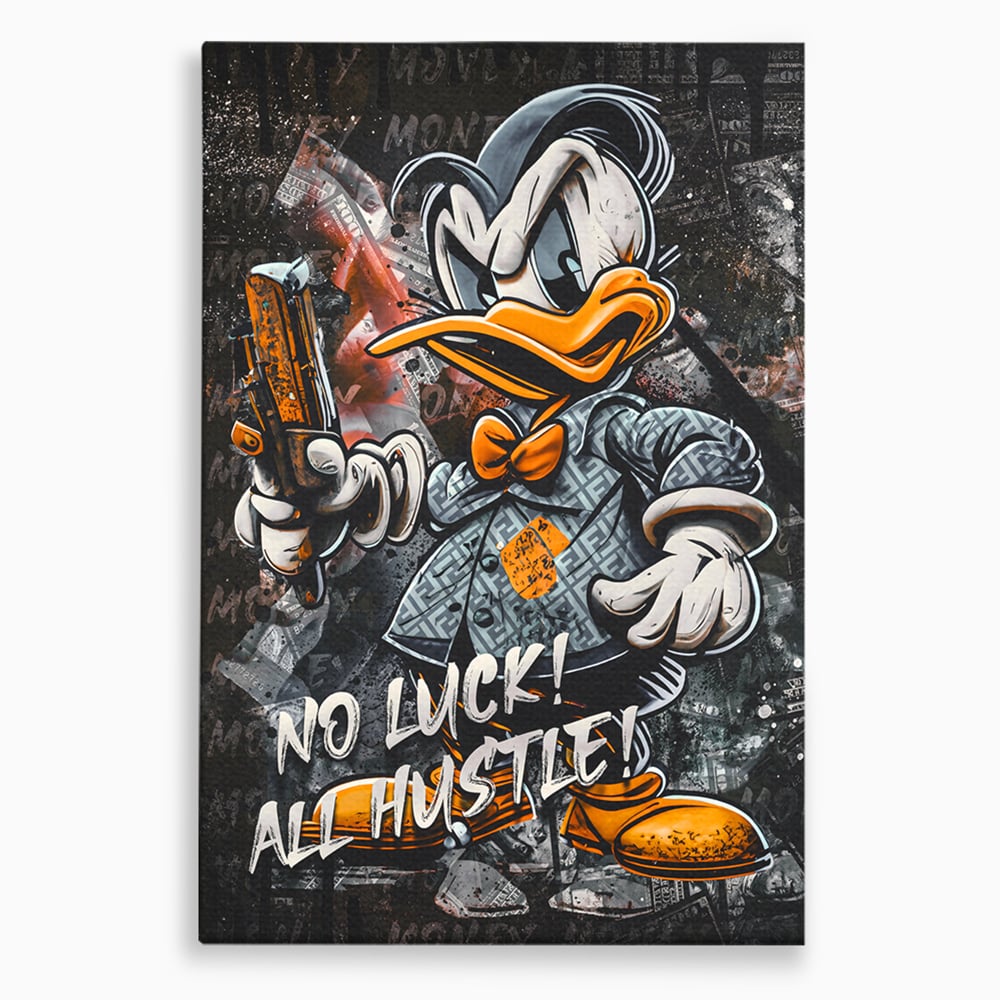 Tablou Canvas Premium LuxCanva® B1062, No Luck All Hustle , Decorativ, Living, Donald Duck, Birou, Bani, Colorat