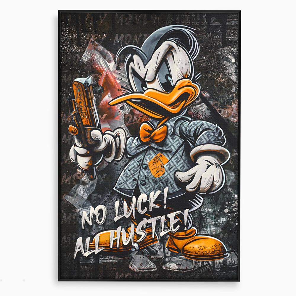 Tablou Canvas Premium LuxCanva® B1062, No Luck All Hustle , Decorativ, Living, Donald Duck, Birou, Bani, Colorat