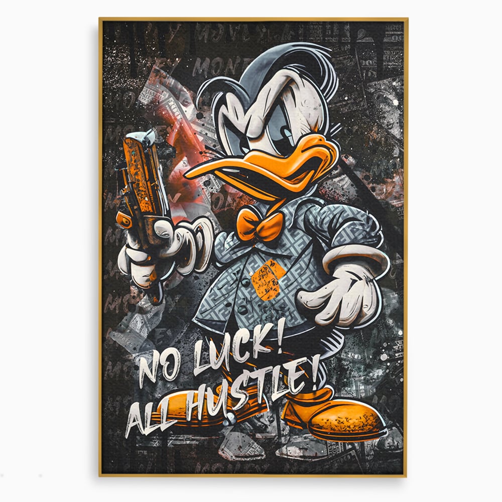 Tablou Canvas Premium LuxCanva® B1062, No Luck All Hustle , Decorativ, Living, Donald Duck, Birou, Bani, Colorat