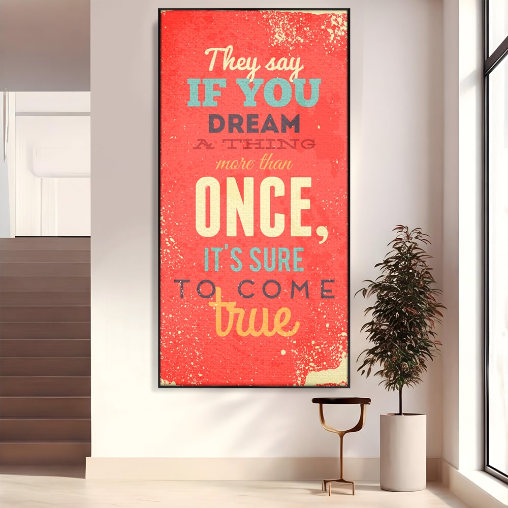 Tablou Canvas Premium LuxCanva® B1126, Visele Devin Realitate , Culori, Vise, Indeplinire, Living Room, Dorinte, Motivational, Birou, Culori Vibrante