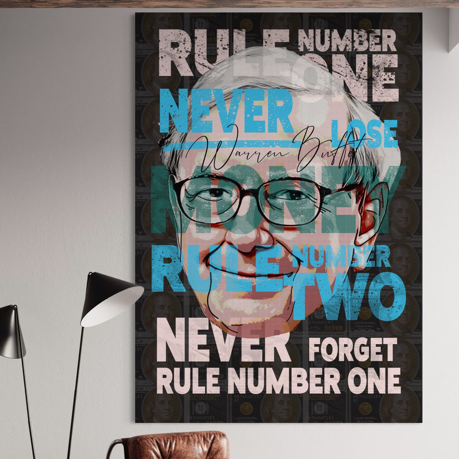 Tablou Canvas Premium LuxCanva® B1017, portret Warren Buffett cu mesaj motivațional: REGULA NUMĂRUL UNU: NU PIERDE NICIODATĂ BANI. REGULA NUMĂRUL DOI: NEVER FORGET RULE NUMBER ONE., ideal pentru antreprenori și investitori.